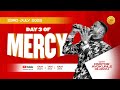 DAY 3 OF MERCY WITH APOSTLE EMMANUEL IREN 23RD OF JULY 2025 DAY 3 OF MERCY WITH APOSTLE EMMANUEL IREN 23RD OF JULY 2025