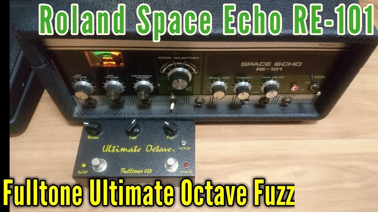Fulltone Ultimate Octave Fuzz demo | 風花のギター話