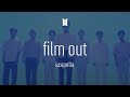 Bts film out acapella