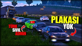 PLAKASIZ ARAÇ ADMİNİN YANINDA! [ETS2 MP]