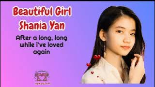 Beautiful Girl - Shania Yan Lyrics