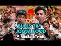 #IndoBuleTrials: Bules Try Jogja Food (feat: BENI / Nadir Nahdi)