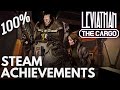Steam 100 achievement gameplay leviathan the cargo