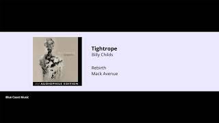 Billy Childs - Tightrope - Rebirth - 05