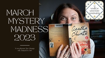 March Mystery Madness 2023 | March Wrap-up Part 1