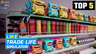 Top 5 Games Like Trader Life Simulator || Games Like Trader Life Simulator For Android || Upto Gamer screenshot 2