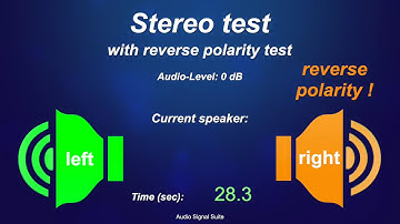 Stereo speaker test sound 🔊🔊🔊  (with reverse polarity test)