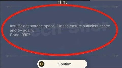 Genshin Impact Fix , insufficient storage space.Please ensure sufficient space Code:-9907 problem