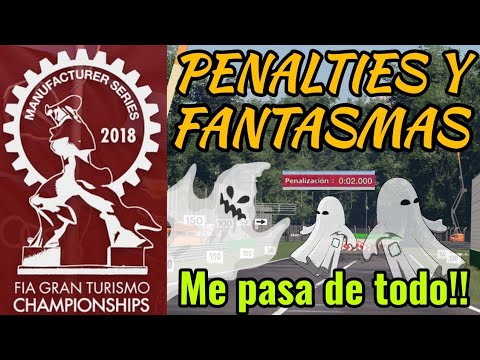 Gran Turismo Sport - Penalties y Fantasmas Resucitados - ME PASA DE TODO !! - Manufacturer Series