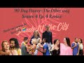 90 Day Fiancé:The Other Way Season  4 Episode 4 Review | What the Mind Does Not Want | #90dayfiancé