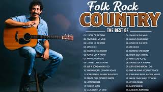 70s Folk Rock Country Music - Best Folk Songs 70s 80s 90s - Folk Rock And Country Collection