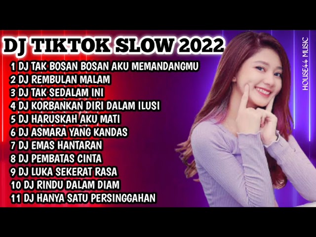 DJ TIKTOK FULL ALBUM 2022 • DJ TAK BOSAN BOSAN AKU MEMANDANGMU • DJ REMBULAN MALAM class=