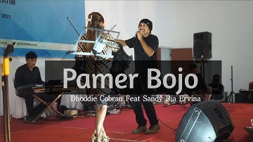 DHODDIE COBRAN FEAT SANDY RIA ERVINNA-AMBYAR TENAN-PAMER BOJO - DIDI KEMPOT (COVER)