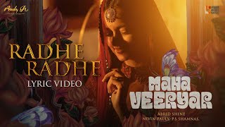 Radhe Radhe Song | Lyric Video | Mahaveeryar | Ishaan Chhabra | Abrid Shine | Nivin Pauly | Shanvi