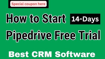 How to Start Pipedrive Free Trial (21-Days)