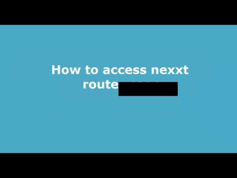 How to access nexxt router page