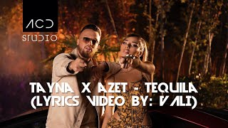 TAYNA x AZET - TEQUILA (Lyrics Video/SHORT AUDIO by: VALI) Resimi