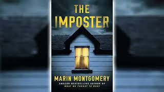 The Imposter by Marin Montgomery [Part 1] 🎧📖 Mystery, Thriller & Suspense Audiobook