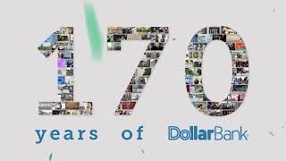 170 Years of Impact | Dollar Bank