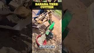 Banana Tree Chopping Machine | Whatsapp no. 9755313274 #shorts #farming #agriculturalmachine