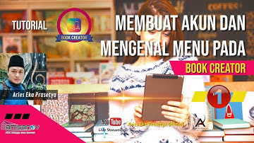 Mengenal E-book dan Kelebihannya | Membuat Akun Book Creator
