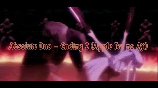 Stream Absolute Duo Ending 2: Apple Tea No Aji by Pianotaku