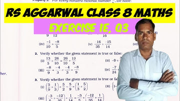 Rational Numbers | RS AGGARWAL CLASS 8 MATHS | Exercise 1E, Q3 | CBSE | Kn Sir