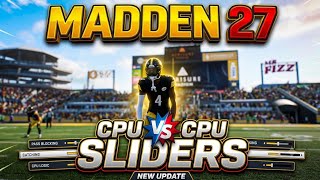 MADDEN 27 BEST CPU SLOW SIM SLIDERS (EARLY ACCESS)