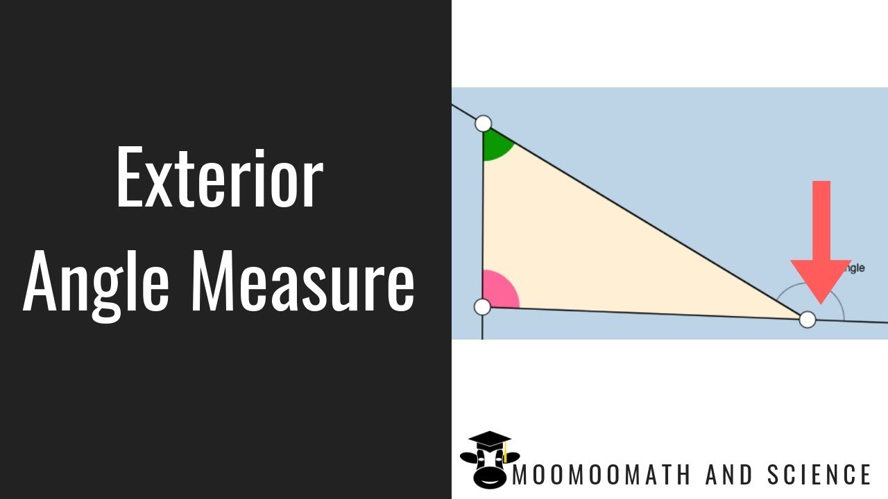Exterior Angle Measure Of A Triangle YouTube Exterior Angle Measure Of A Triangle YouTube