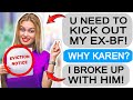 r/Entitledparents KAREN DEMANDS I KICK OUT HER EX!