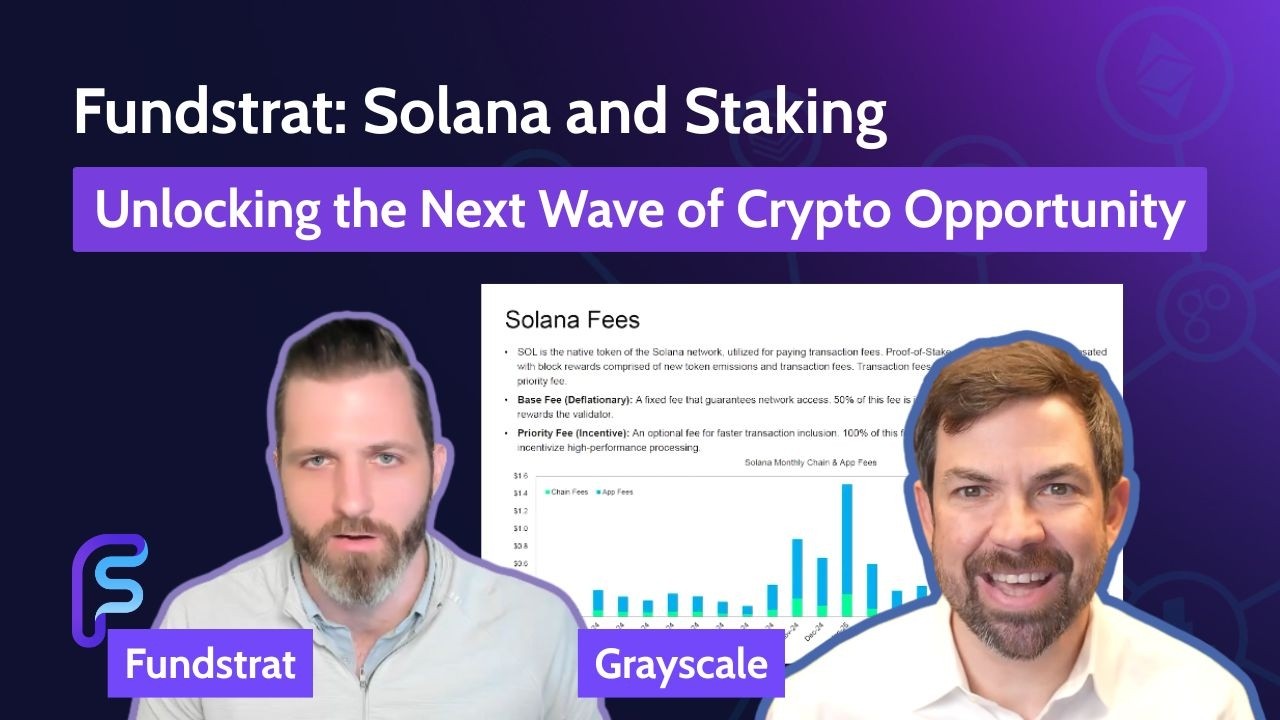 Fundstrat: Solana vs Ethereum