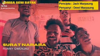 Surat Narara ~ Ronny Gwenjau (Jack Marpaung) ||Halak Papua nyanyi lagu Batak