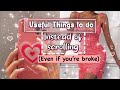 Things to do on your phone instead of scrolling | Broke edition
