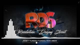 LAGU ACARA VIRAL TIK TOK❗❗JOGET TUNGGU TUNGGU ❗❗REMIX RDS 2024