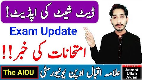 AIOU Spring 2023 Exam Date Sheet Update | AIOU Exam News | AIOU 2023 Update | The AIOU