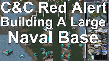 Building A Large Naval Base Vs Hard Ai - Command And Conquer Red Alert Remastered