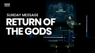 Return of the Gods | Antwan Cronje | Sun 9am Service