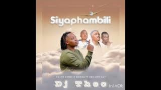 Dj Theo - Siyaphambili x Bhampa