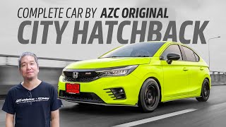 Honda City Hatchback ออกรถจากศูนย์ เลี้ยวหาน้าแจ่มแต่งเต็มระบบ - Complete car by AZC Original