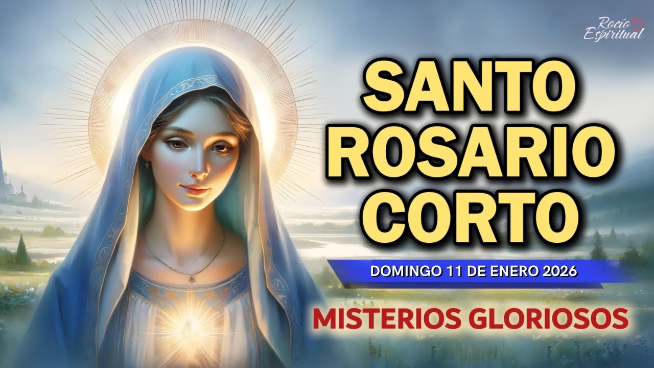 📿 Santo Rosario de Hoy 11 de Enero | Misterios Gloriosos | Virgen María