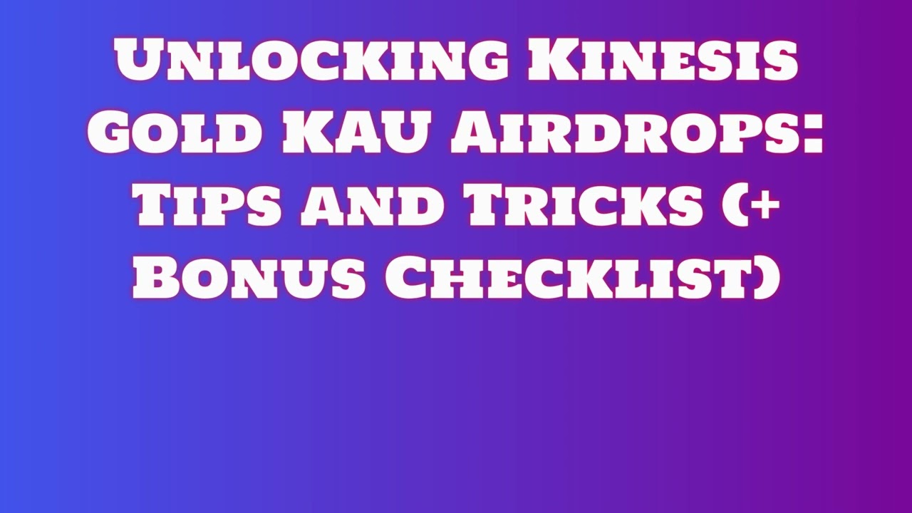 Claim Free Kinesis Gold KAU Airdrop  |  Discover Kinesis Gold KAU Airdrop Exchange Options