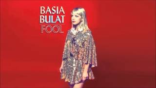 Miniatura del video "Basia Bulat - Fool (Official Audio)"