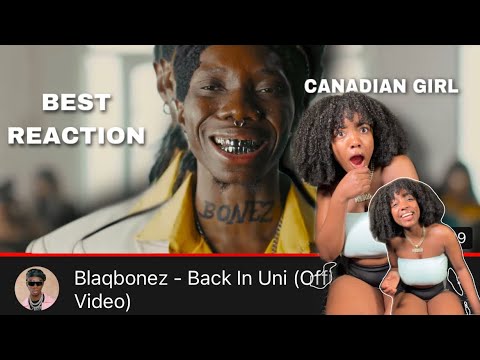 Blaqbonez – Back In Uni (Official Video) REACTION 🔥 😳