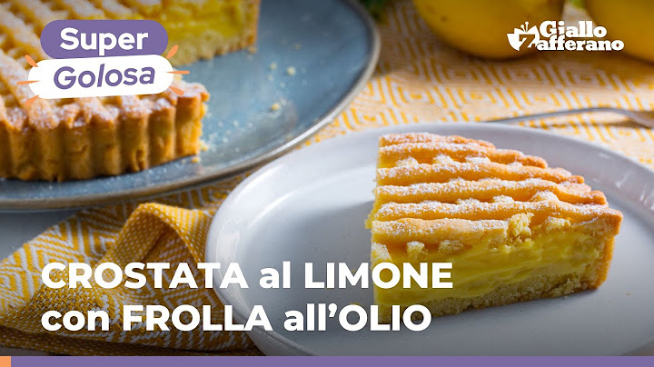 CROSTATA al LIMONE con FROLLA all'OLIO: non sarà la ricetta classica, ma sentirete quant'è buona! 😋🍋