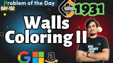 Walls Coloring II | GFG POTD TODAY 5 Dec | JAVA /C++  | Leetcode 1931 | DP