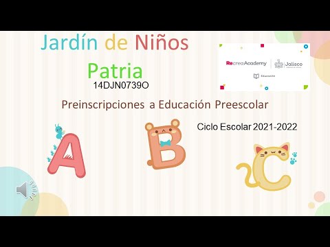 Inscripciones al Jardín de Niños Patria 2021