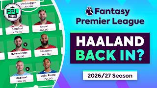 Fpl Gw1 Draft Too Risky To Go Without Haaland? Fantasy Premier League 202627 Tips