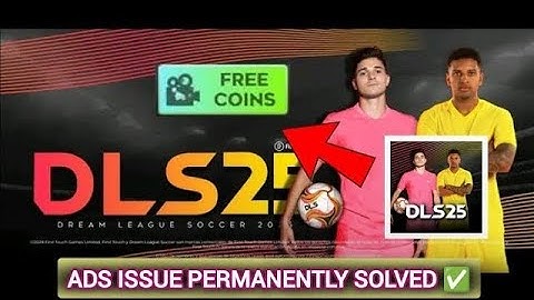 DLS 25 ADS ISSUES PROBLEM SOLVED !!!