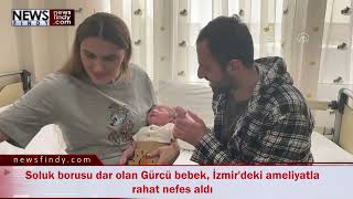Soluk borusu dar olan Gürcü bebek, İzmir'deki ameliyatla rahat nefes aldı