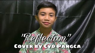 Reflection - Christina Aguilera Cover Cyd Pangca